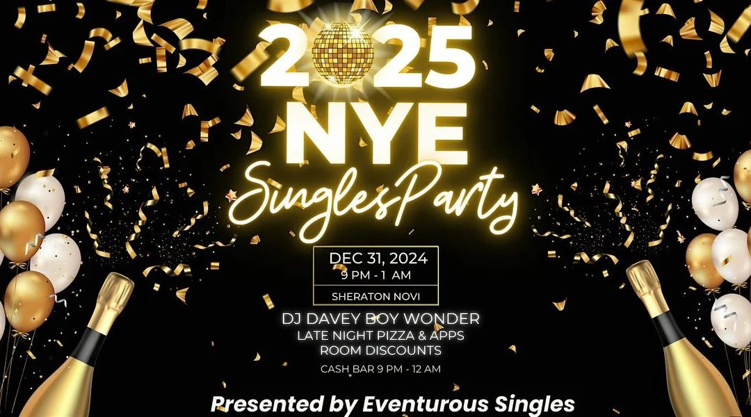 Meet New Friends at the Ultimate NYE Singles Celebration in Novi